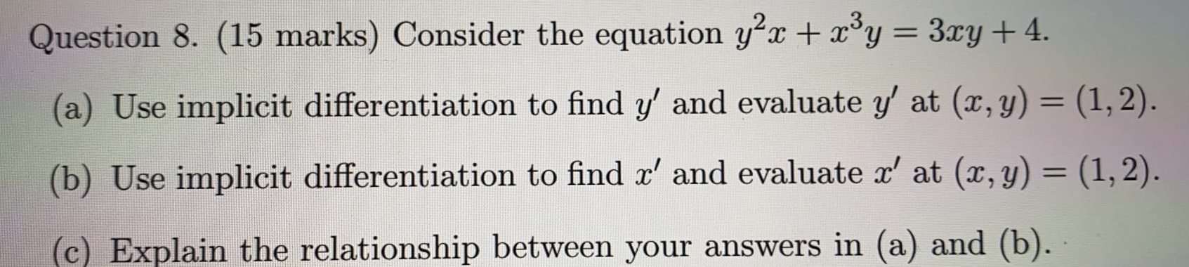  Question 8. (15 marks) Consider the equation y'x + x y