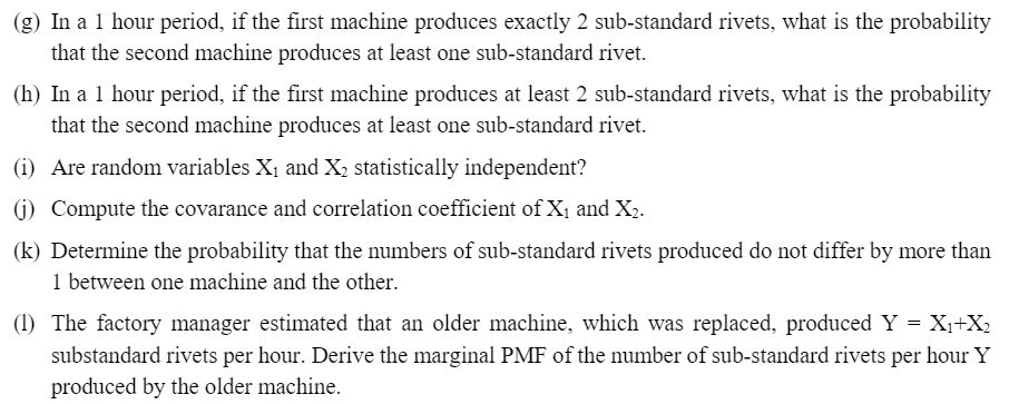 The joint probability density function of two random variables X and Y