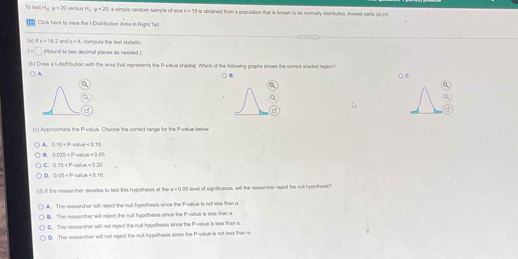 To test Ho: p = 20 versus HI : < 20, a