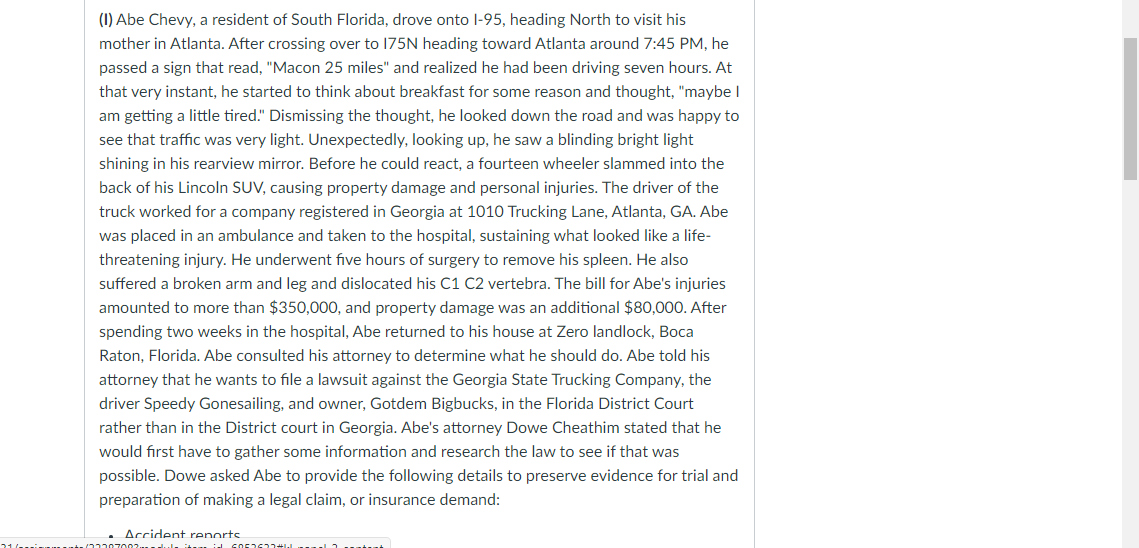 Please Help answer the following questions! (1) Abe Chevy, a resident of