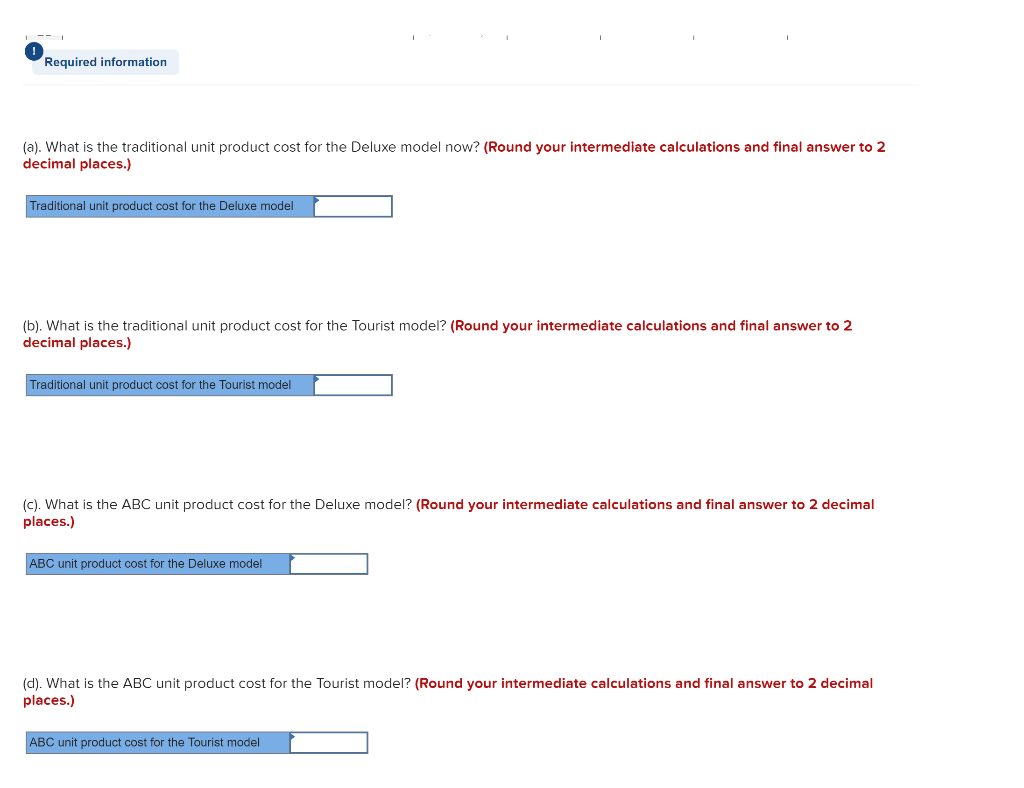 cell B10 from 5 to 2. The Deluxe model's unit product cost