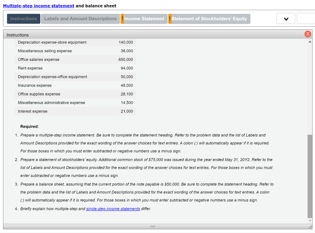 the fiscal year ended May 31,20Y2 : Requlred: 1. Prepare a multiple-step