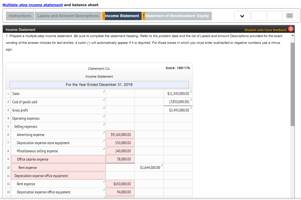 income statement. Be sure to complete the statement heading. Refer to the