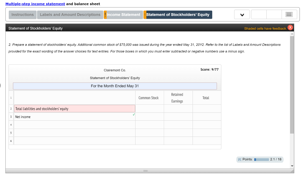 the exact wording of the answer choices for text entries. A colon