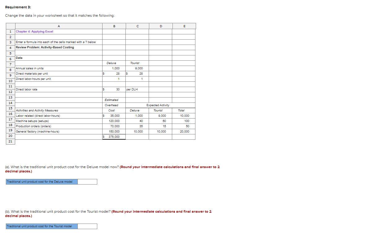 2: Then enter formulas in all cells that contain question marks. For