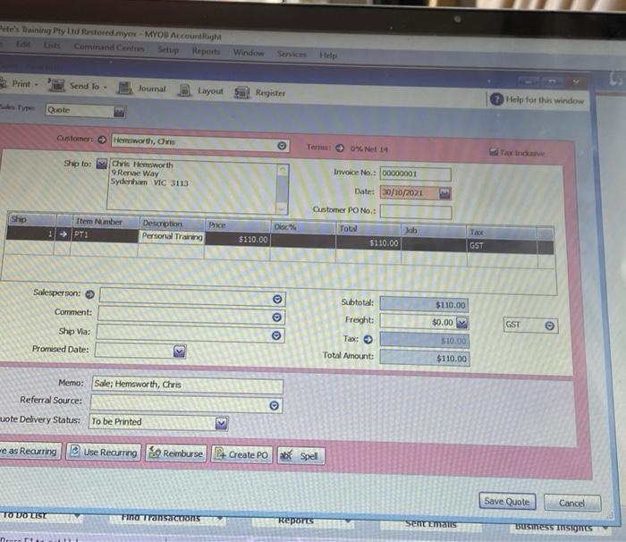 during your time there that needs to be recorded accordingly. Note: All