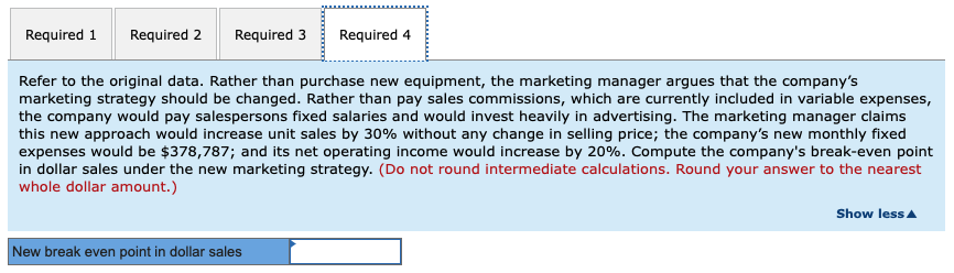 $ 989,000 692,300 296,700 237, 360 $ 59,340 The industry in which