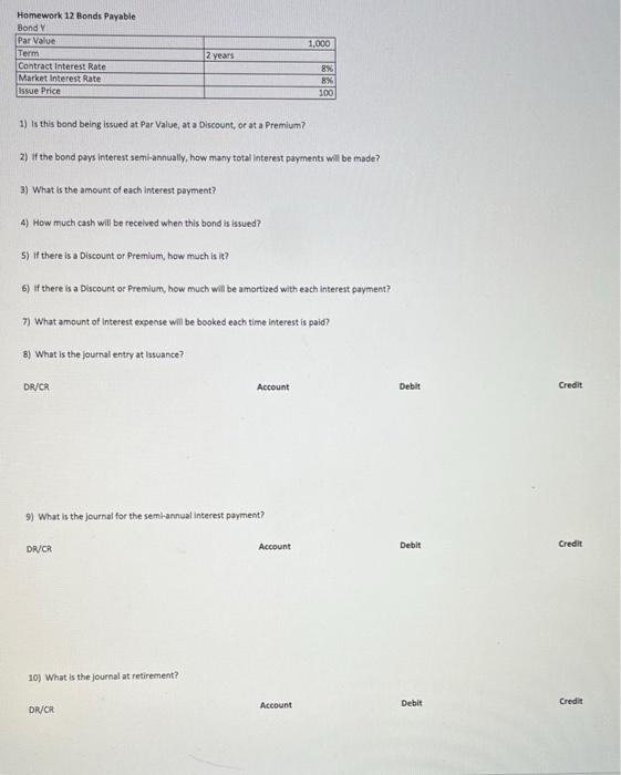 Rate Market Interest Rate Issue Price 100,000 5 years BX 10% 96