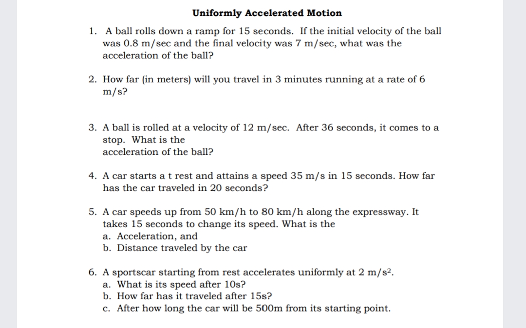 Answer this with 2 decimal point 1. Uniformly Accelerated Motion A ball
