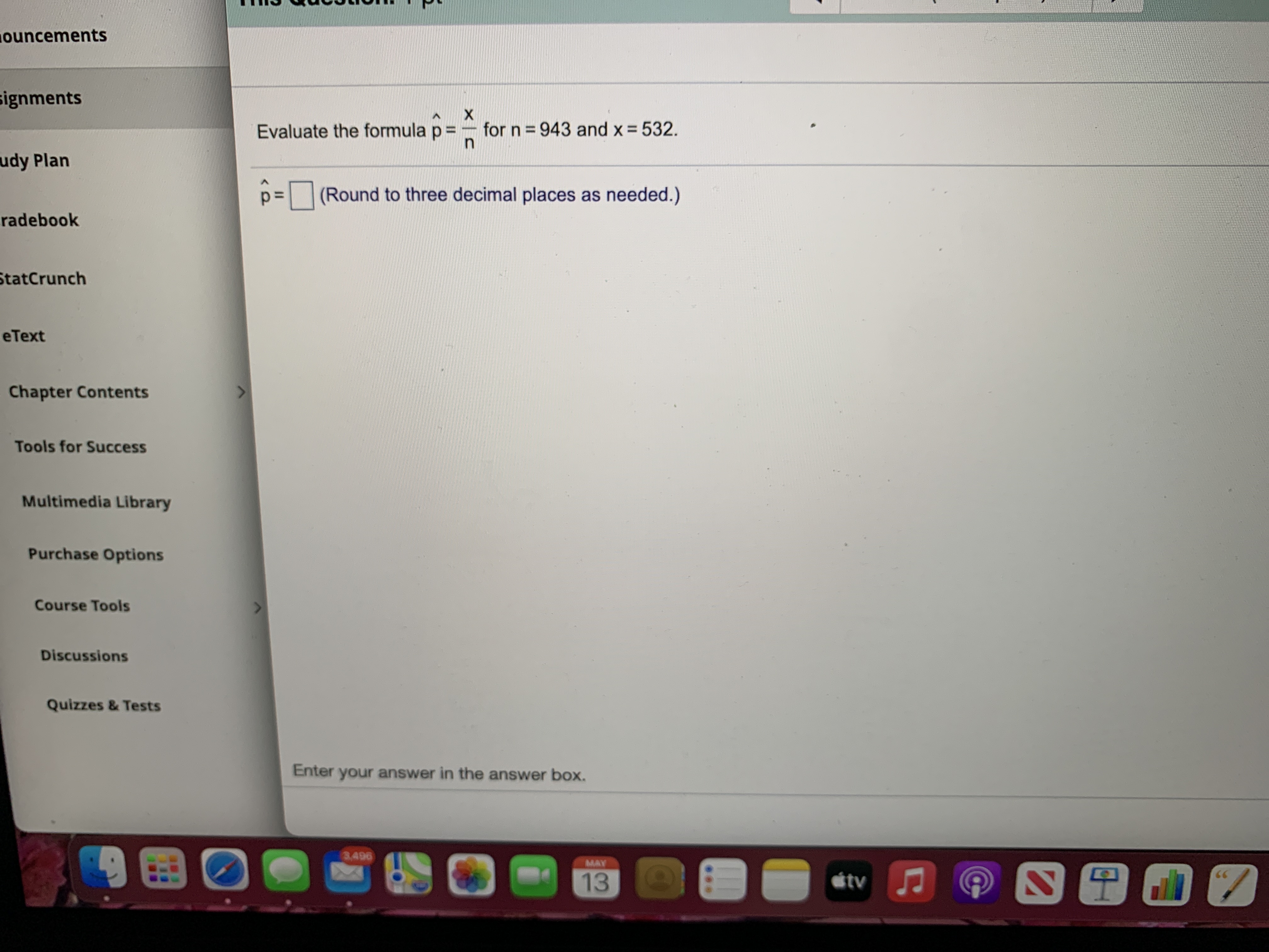 What is the answer? ouncements ignments Evaluate the formula p = -