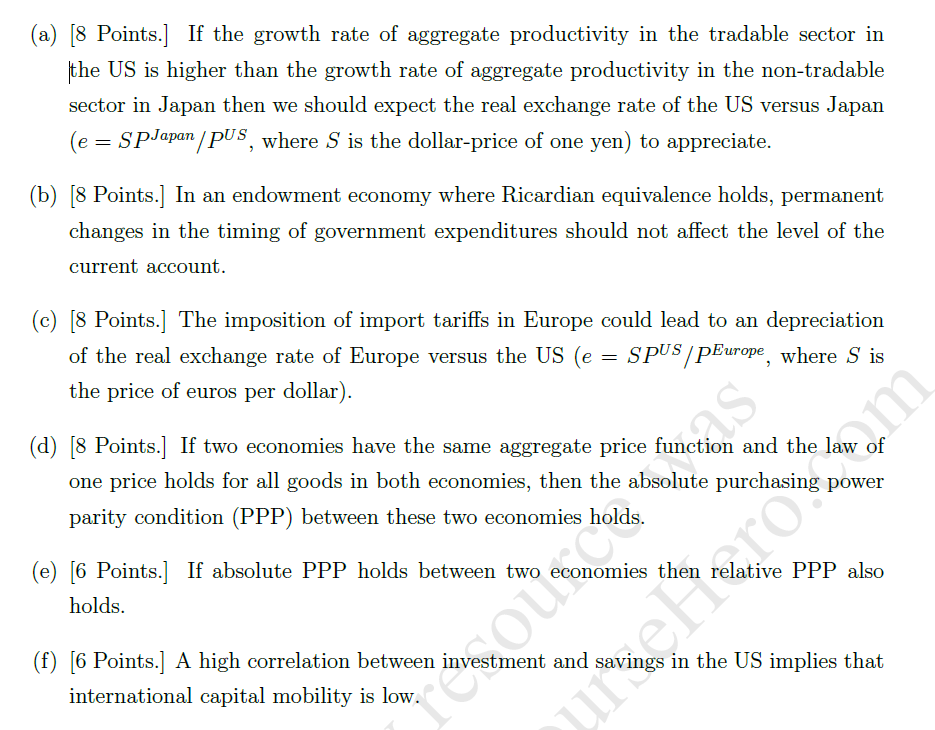 following statements are true, false or uncertain. Provide an argument for your