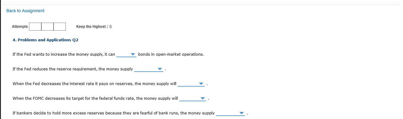  Back to Assignment Attempts Keep the Highest / 5 4. Problems
