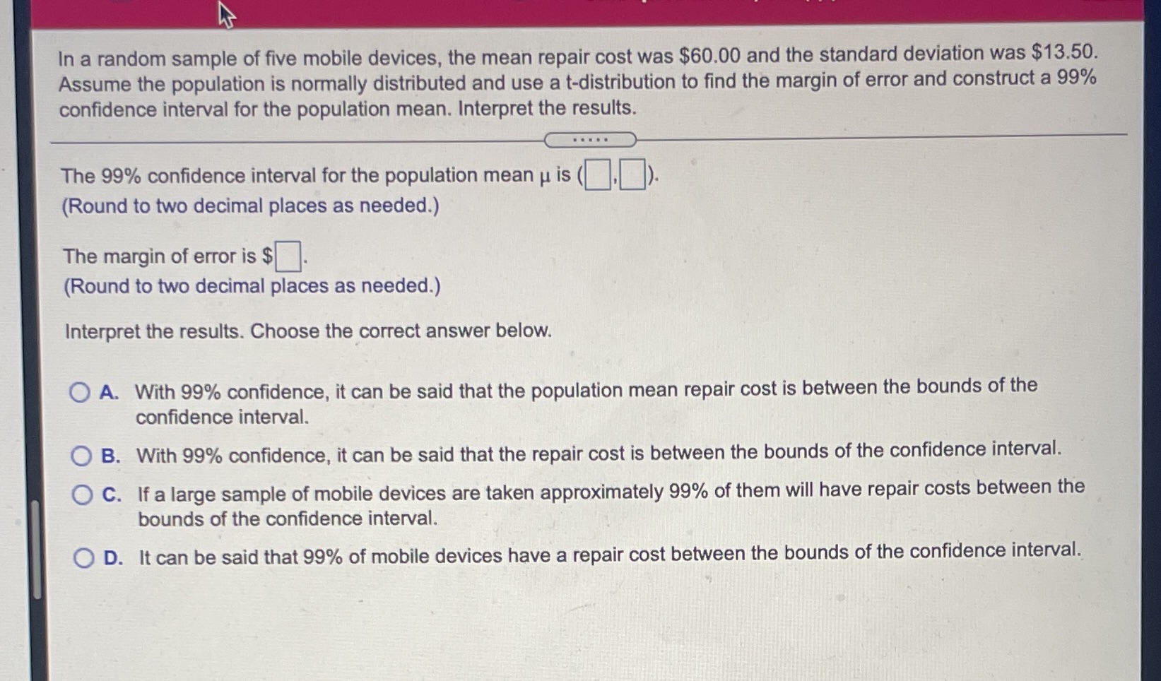 4 In a random sample of five mobile devices, the mean repair