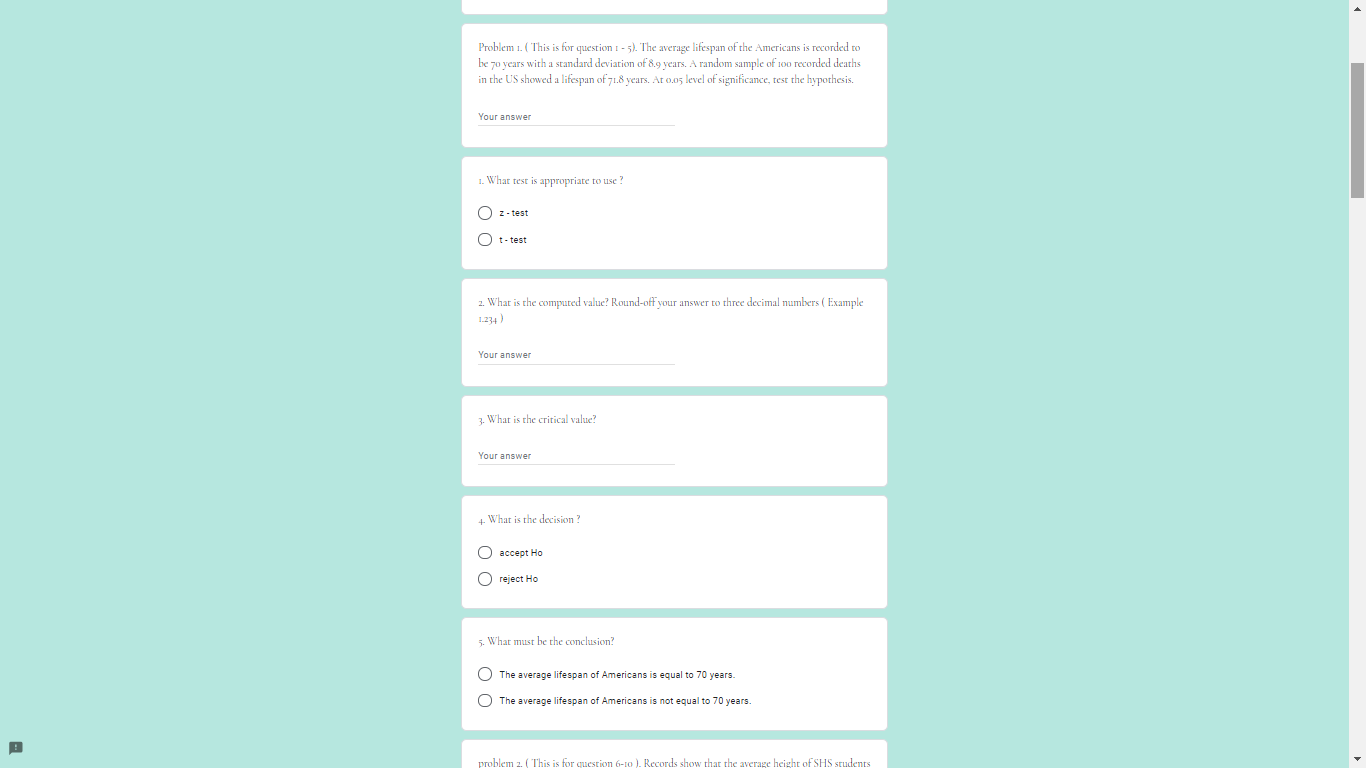 Hypothesis Testing Problem 1. ( This is for question : - 5).