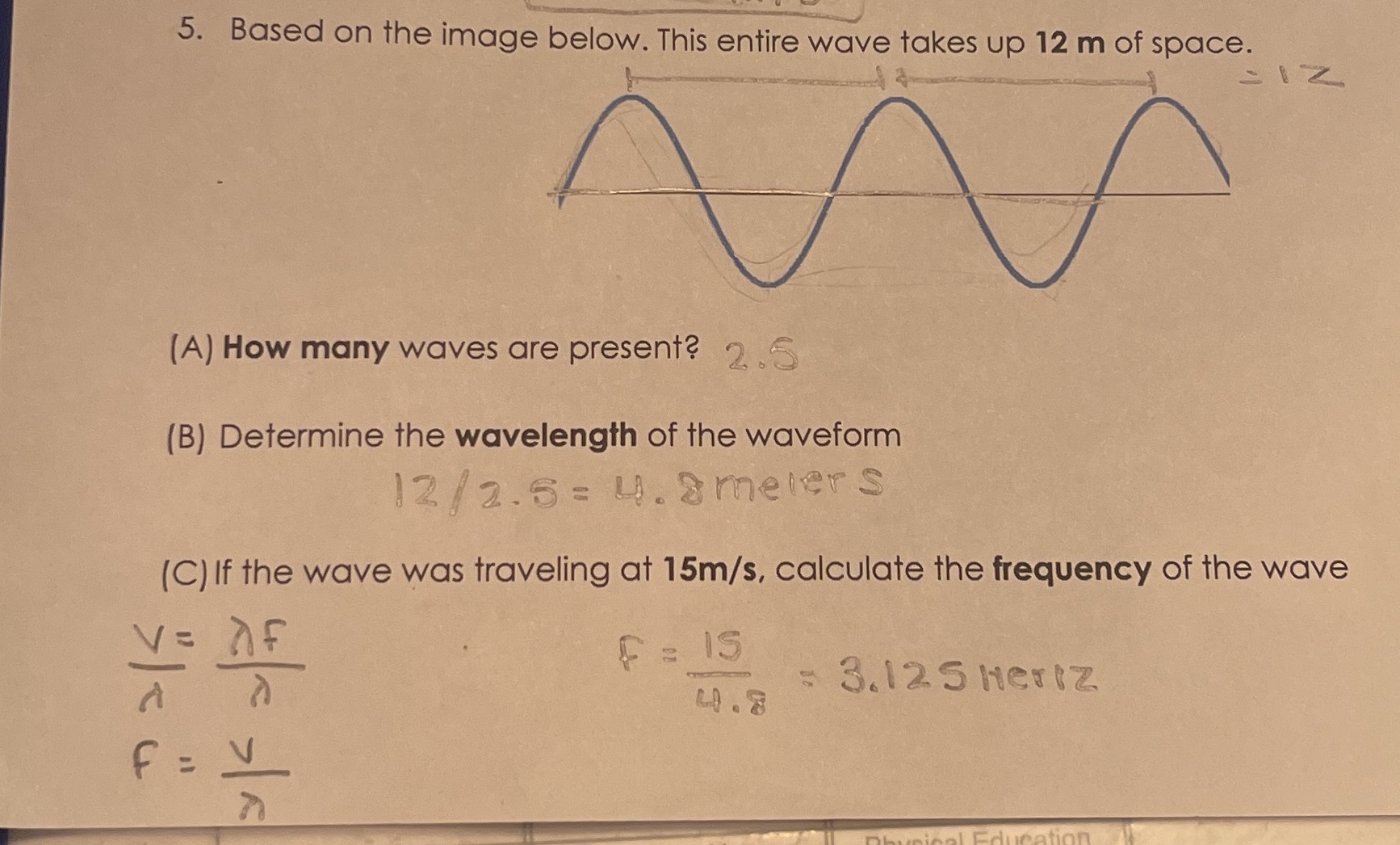 Is this right? 5. Based on the image below. This entire wave