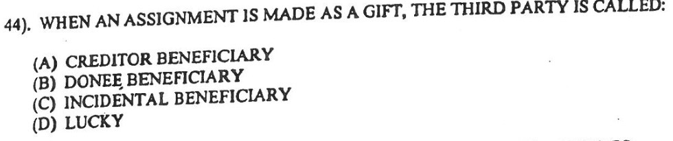  44). WHEN AN ASSIGNMENT Is MADE As A GIFT. THE THIRD