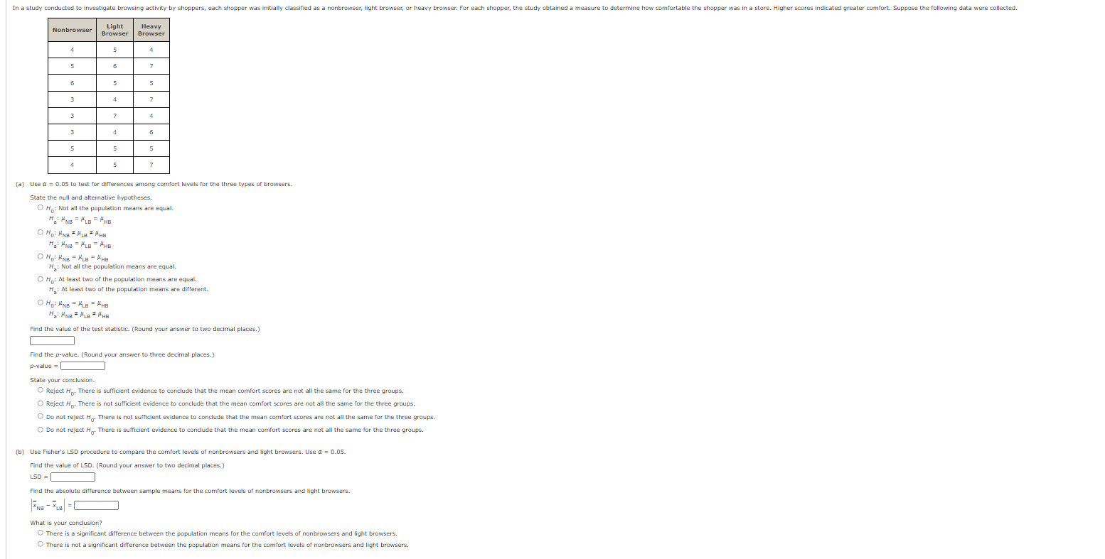 Need help with this problem. Thanks In a study conducted to investigate