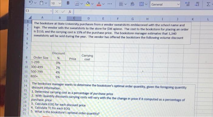 please show how to do this on excel The bookstore at State