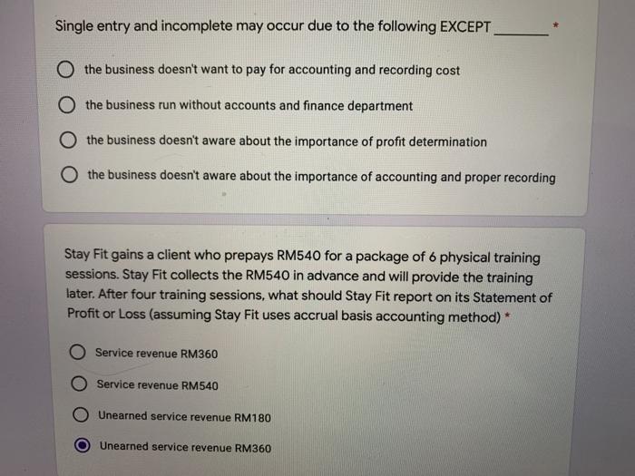 the correct answers please for 1&2? Single entry and incomplete may occur