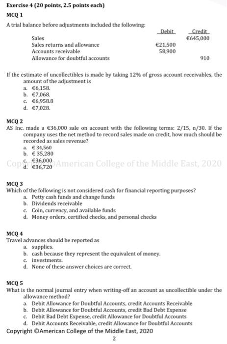 solve them all thankyou Exercise 4 (20 points, 2.5 points each) MCQ