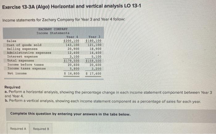  please ansnwer A and B Exercise 13-3A (Algo) Horizontal and vertical