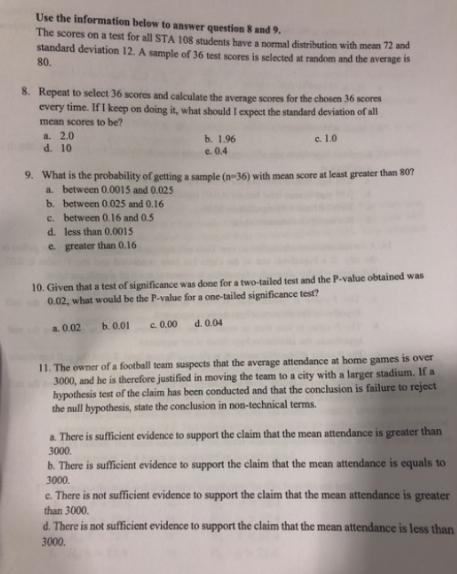 please can I get assist here Use the information below to answer