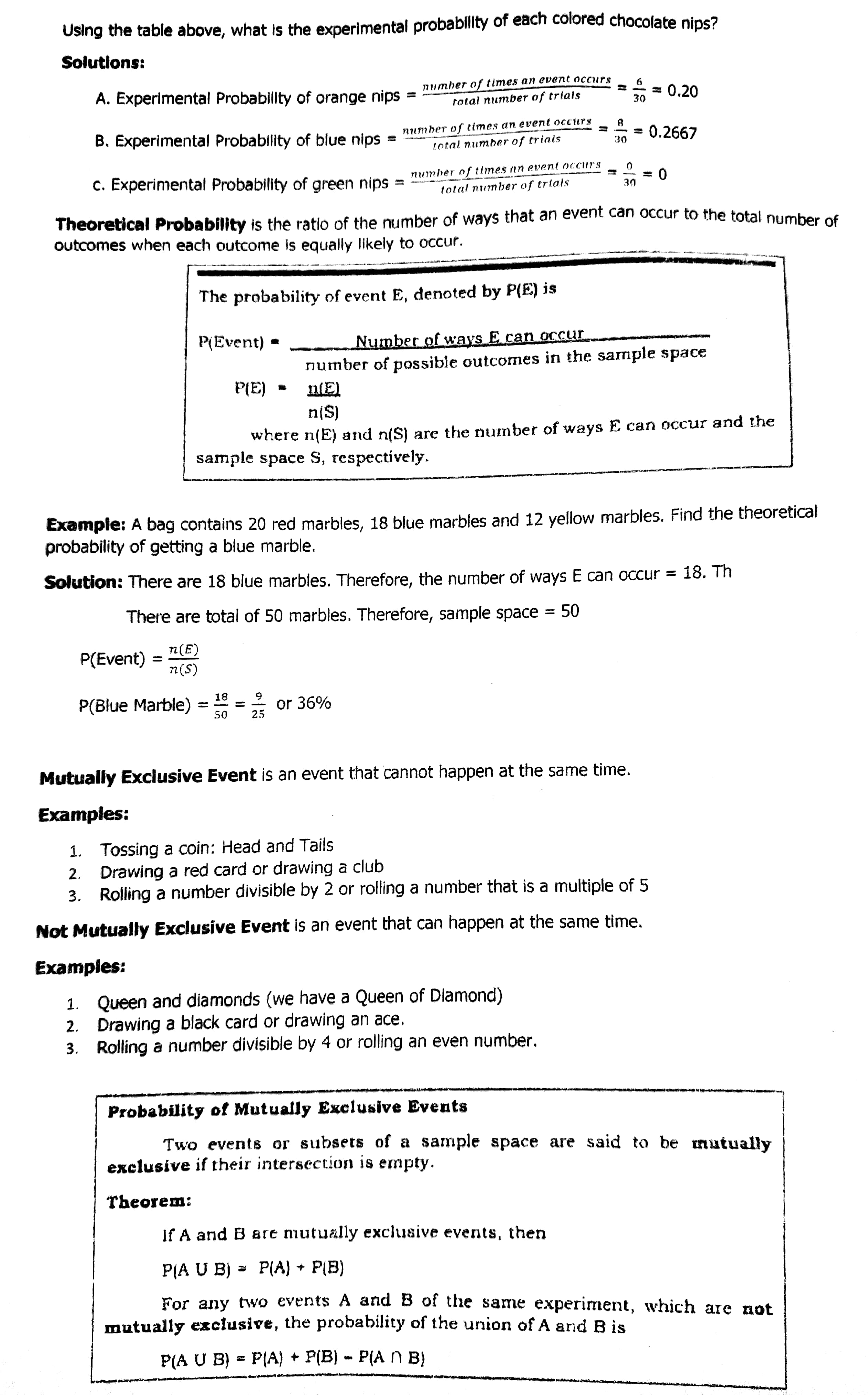Probability Using the table above, what is the experimental probability of each