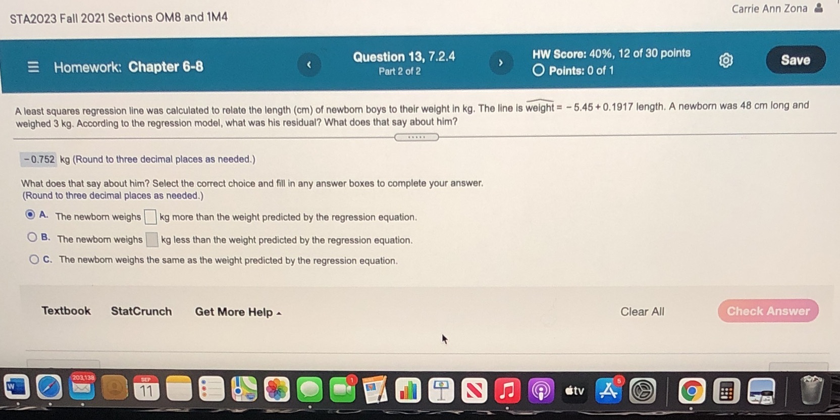 I need the answer to the second question STA2023 Fall 2021 Sections
