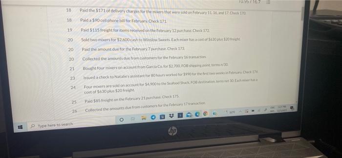 company does not use special journals. Presented below are Natalie's transactions from