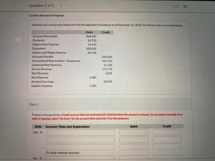  Question 5 of 5 > -12 Current Attempt in Progress Selected