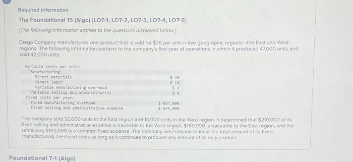 pt 2-8 need help plz Required information The Foundational 15 (Algo) [LO7-1,