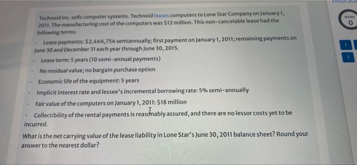  WORS 0 Technoid Inc. sells computer systems. Technold leases computers to