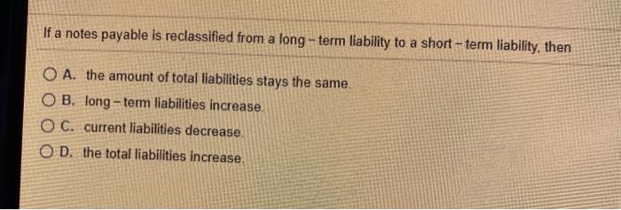 and is to be paid within one month or less OB. usually