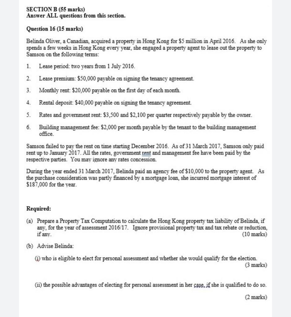  SECTION B (55 marks) Answer ALL questions from this section. Question
