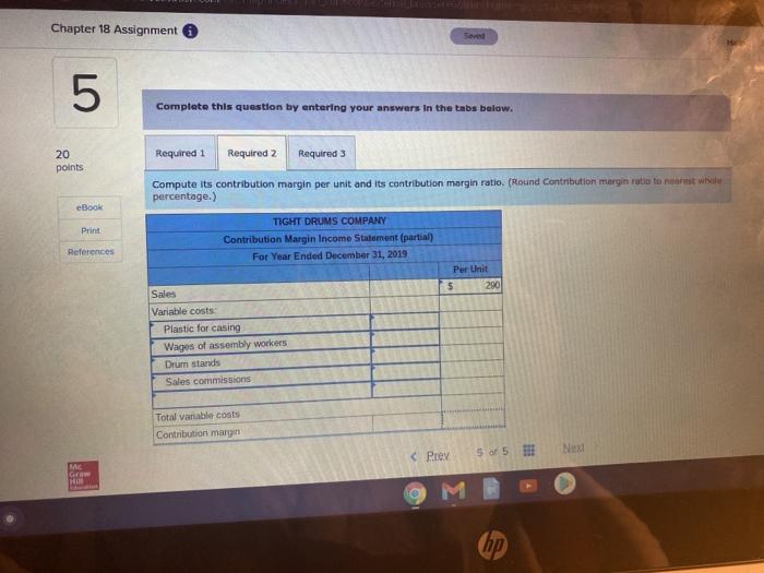 Holt 5 The following costs result from the production and sale of