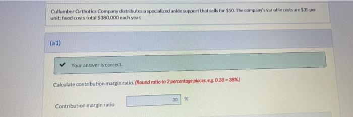 Please answer question 2a and B Cullumber Orthotics Company distributes a specialized