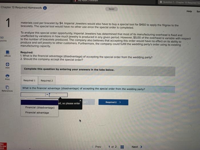  Foronam Question 1 - Chapter 3 equired He Chapter 13 Required