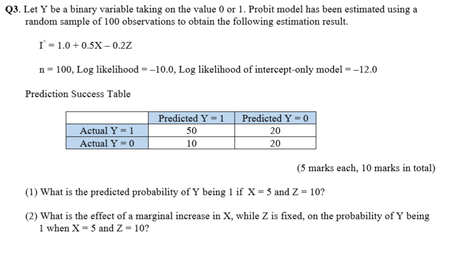  Q3. Let Y be a binary variable taking on the value