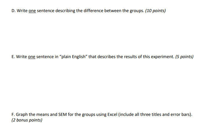 Please complete the following problems using SPSS. Interpret all results at the