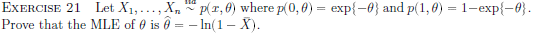  EXERCISE 21 Let X1, .... An ~ p(r, ) where p(0,