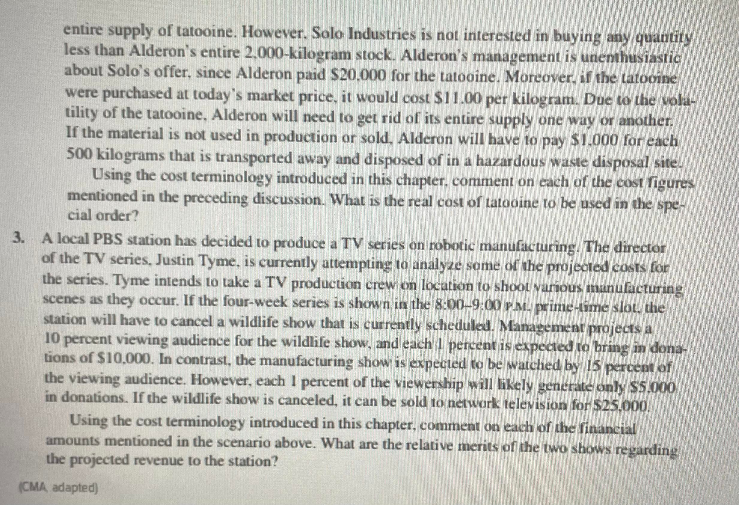 recently been operating at less than full capacity. so the firm's management