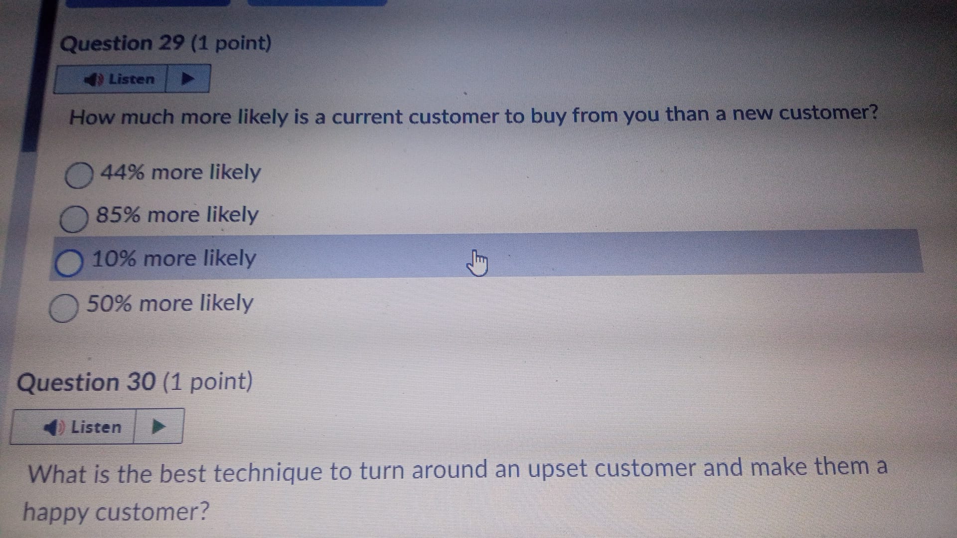  Question 29 (1 point) Listen How much more likely is a