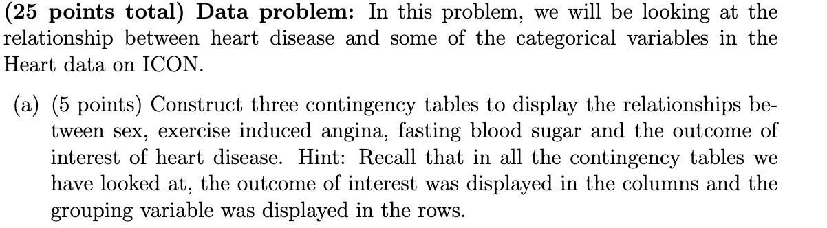  (25 points total) Data problem: In this problem, we will be