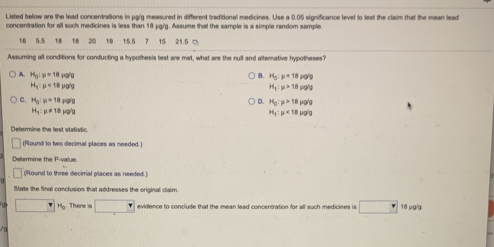 1st drop down: reject or fail to reject2nd drop down: sufficient or