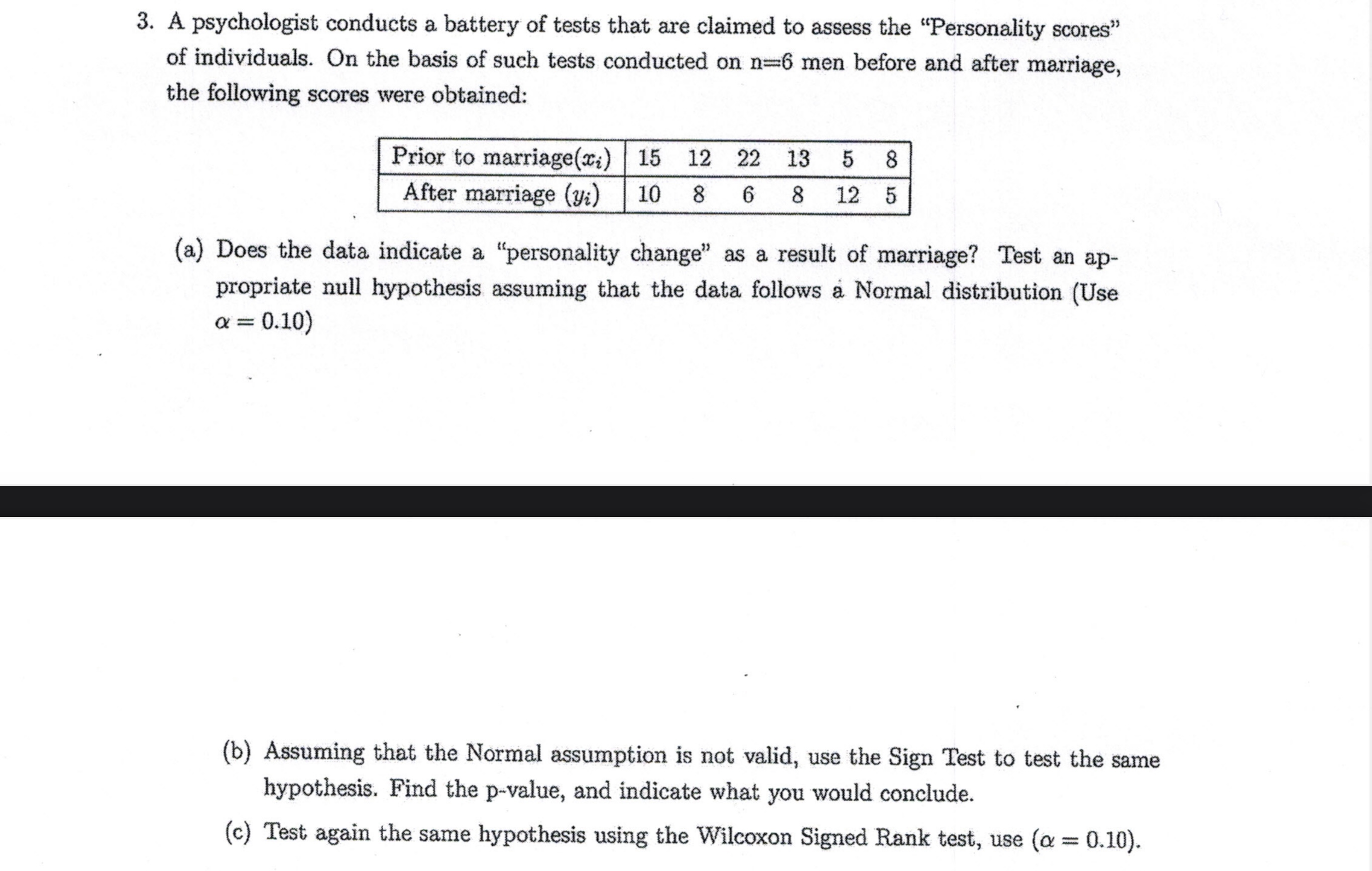 Please answer question below thoroughly and show work! Much appreciated!! 3. A