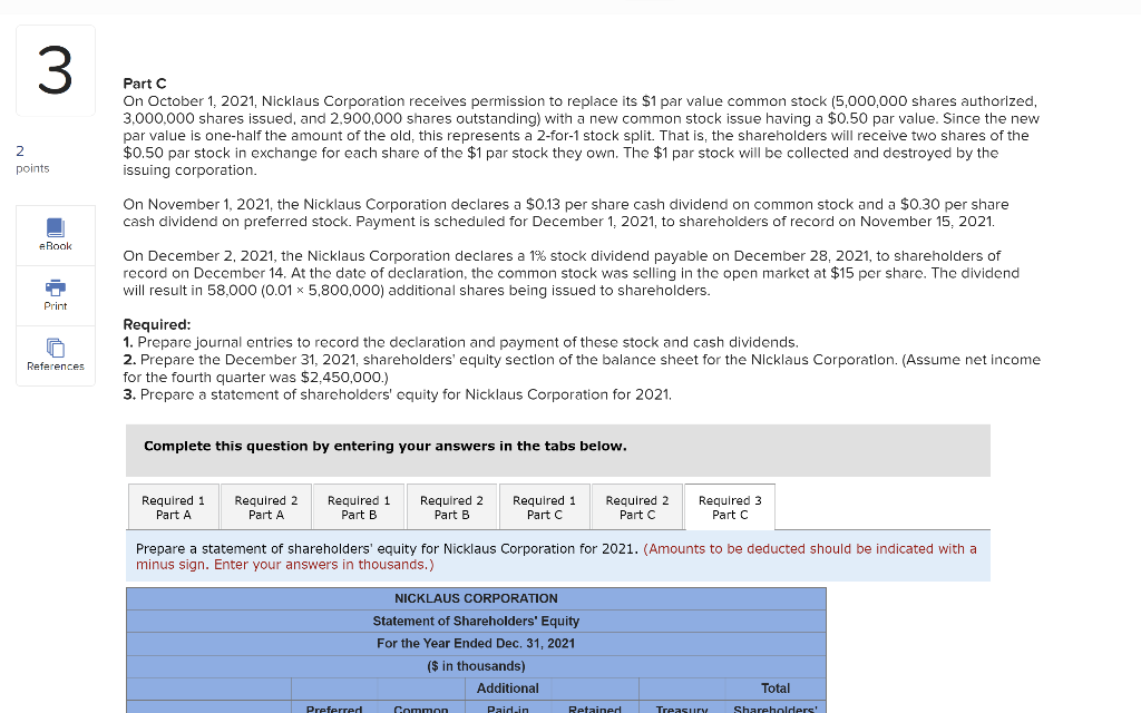Please complete requirement 3C 3 Part C On October 1, 2021,