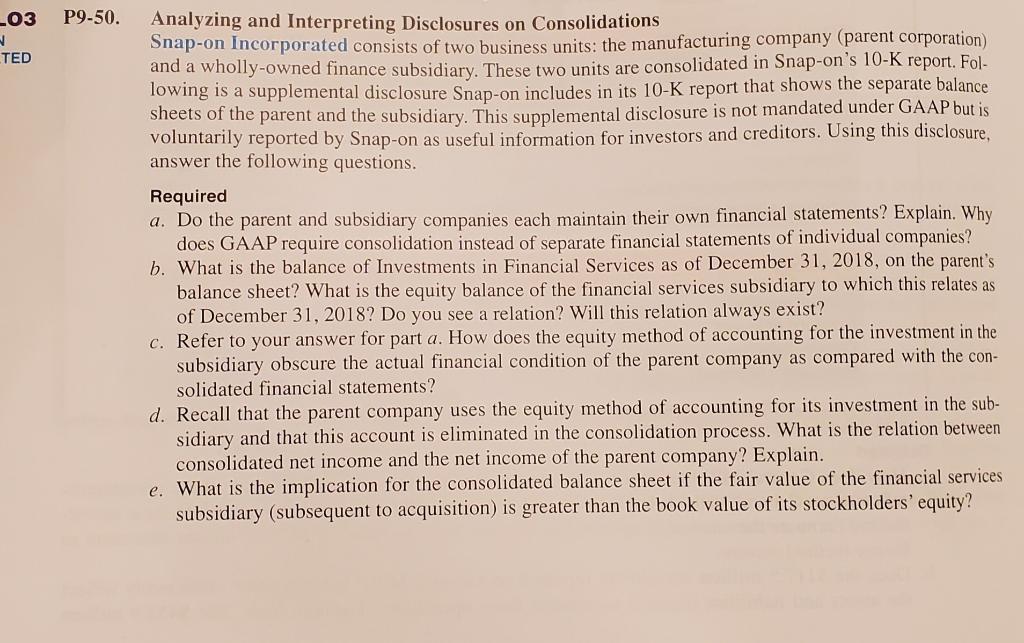 PLEASE ANSWER PART C _03 P9-50. TED Analyzing and Interpreting Disclosures
