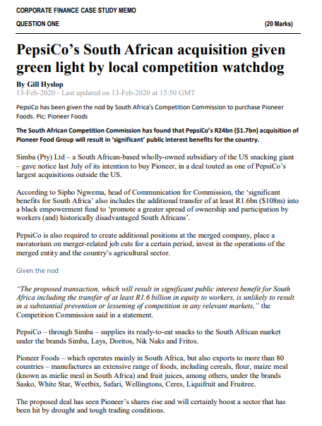  CORPORATE FINANCE CASE STUDY MEMO QUESTION ONE (20 Marks) PepsiCo's South