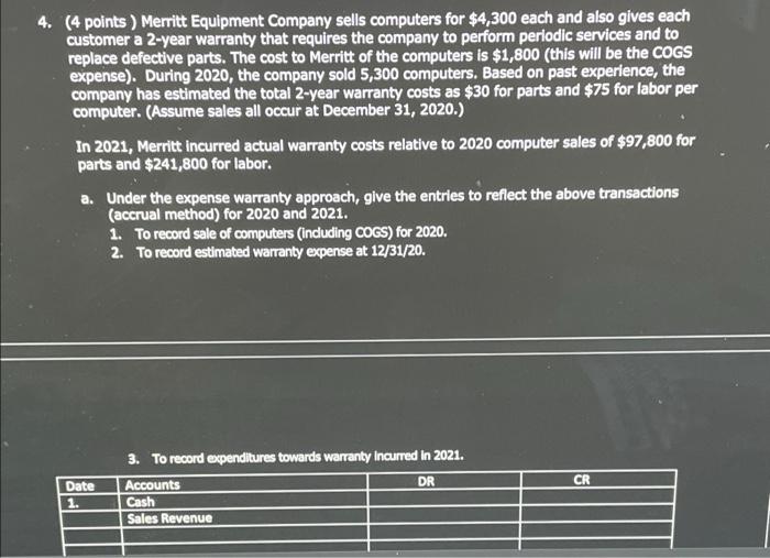 please answer and fill all boxes/show work 4. (4 points ) Merritt