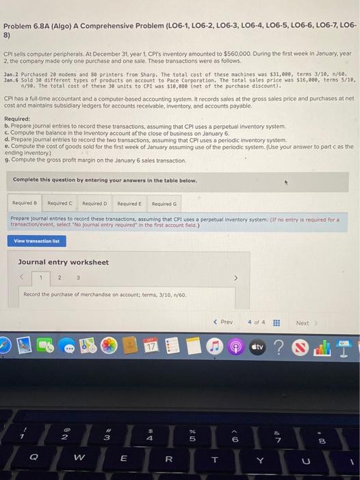  Problem 6.8A (Algo) A Comprehensive Problem (LO6-1, LO6-2, LO6-3, LO6-4, LO6-5,